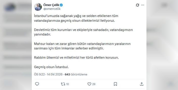 AK Partili Çelik'ten İstanbul'a geçmiş olsun mesajı