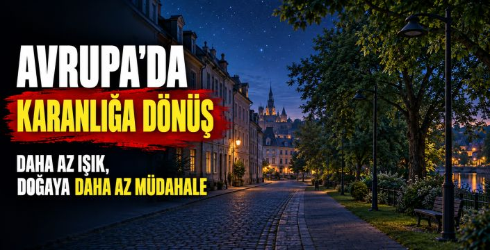 Avrupa’da sokak lambaları sökülüyor