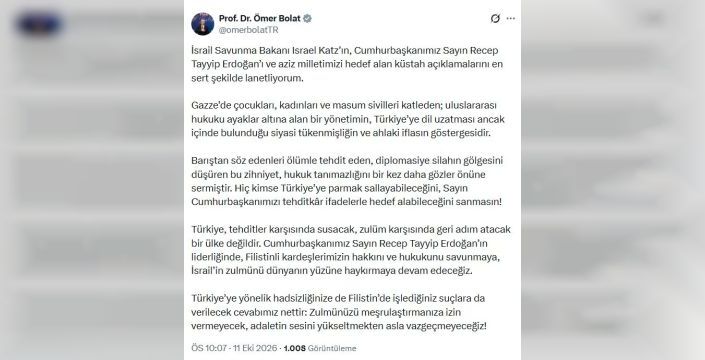 Bakan Bolat, İsrail Savunma Bakanı'nın açıklamalarını kınadı