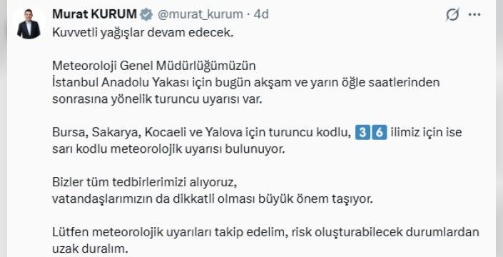 Bakan Kurum: Kuvvetli yağışlar sürecek
