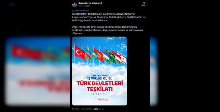 Erdoğan Türk Devletleri İş Birliği Günü'nü kutladı