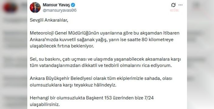 Mansur Yavaş'tan fırtına ve sağanak uyarısı