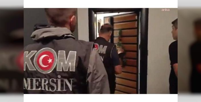 Mersin'de ev araması görüntülerine aile dayanışma ağı'ndan tepki