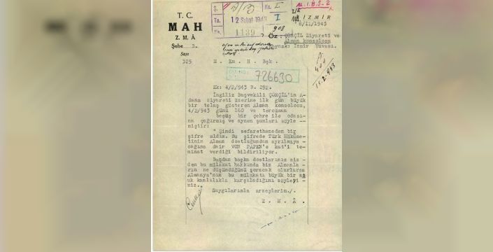 MİT, İnönü-Churchill görüşmesinin Alman tepkisini gösteren belgeyi paylaştı