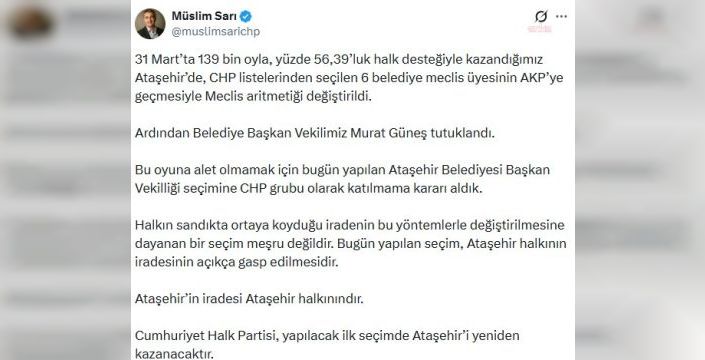 Müslim Sarı, CHP'nin Ataşehir'i yeniden kazanacağını belirtti