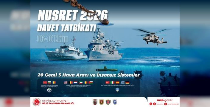Nusret-2026 tatbikatı İzmir ve Ereğli'de yapılacak