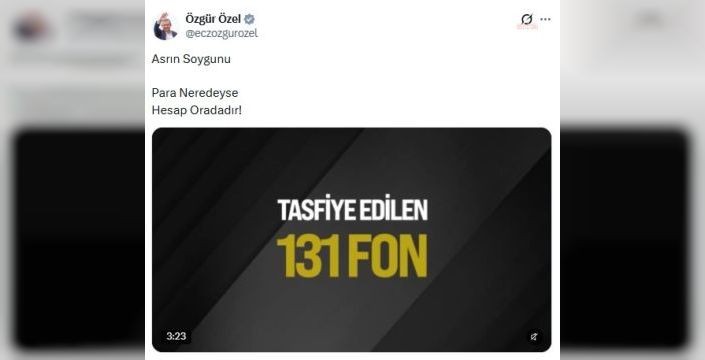 Özgür Özel, fon krizine dair video paylaştı