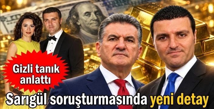Sarıgül soruşturmasında yeni detay! Gizli tanık anlattı