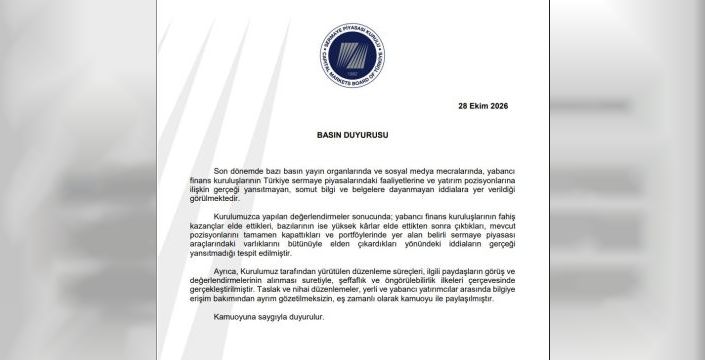 SPK: Yabancı finans kuruluşlarına ilişkin iddialar gerçeği yansıtmıyor