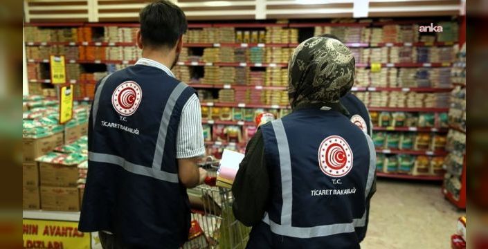 Ticaret Bakanlığı, denetimlerde 2,6 milyar lira ceza uyguladı
