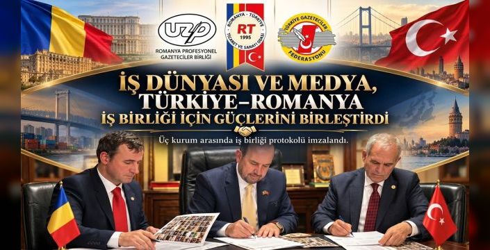 Türkiye İle Romanya Arasında İş Dünyası ve Medyadan Güç Birliği